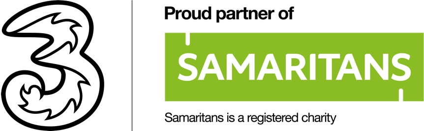 Three. Proud partner of Samaritans. Samaritans is a registered charity.