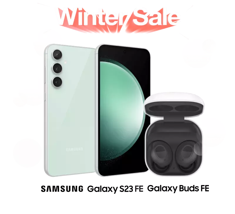 Winter Sale. Samsung S23 FE and Buds FE