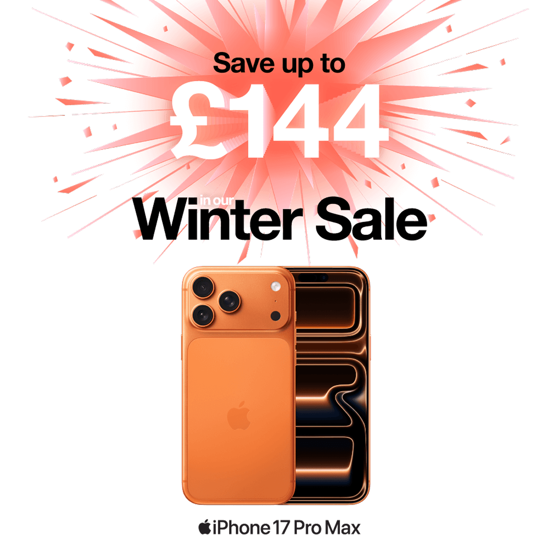 Save up to 144. Winter Sale. iPhone 17 Pro Max