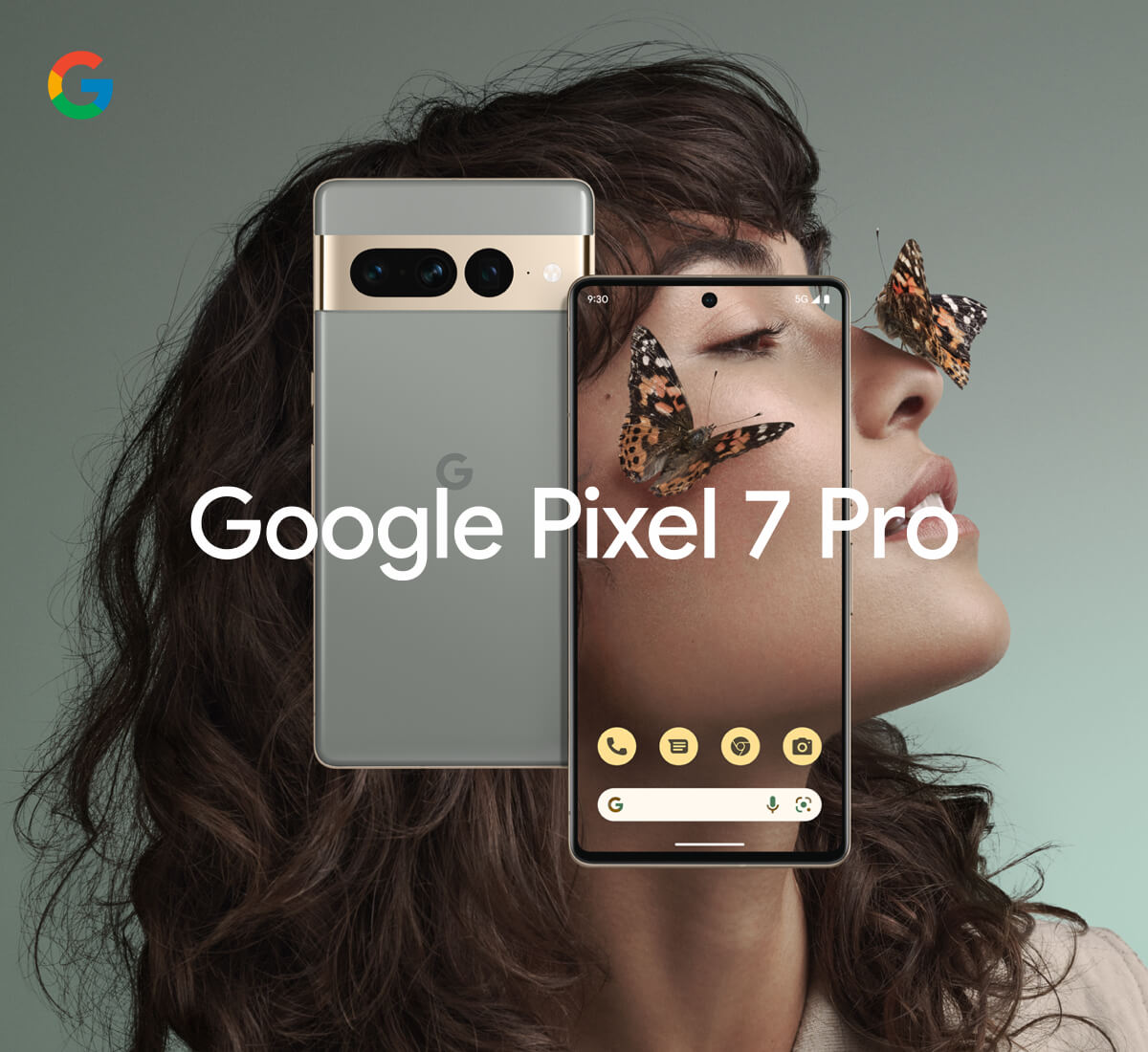 a woman’s face in profile with a butterfly on her cheek and nose. 2 Google Pixel 7 phones are shown, front and back.