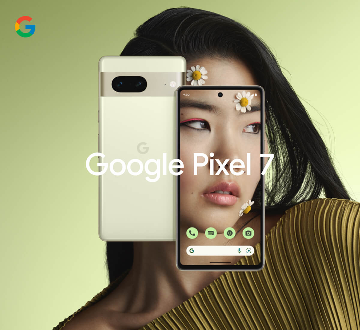 a woman’s face with daisies on her chin and forehead. 2 Google Pixel 7 phones are shown, front and back.